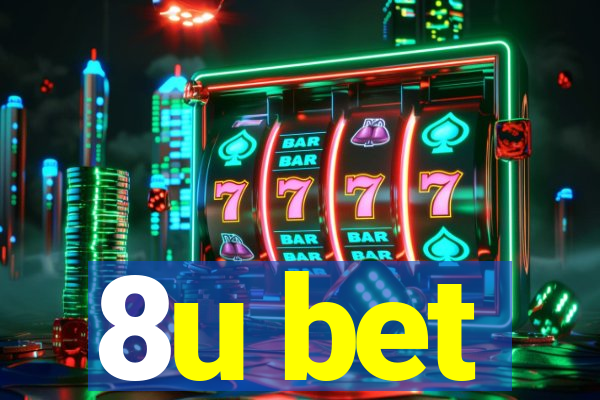 8u bet